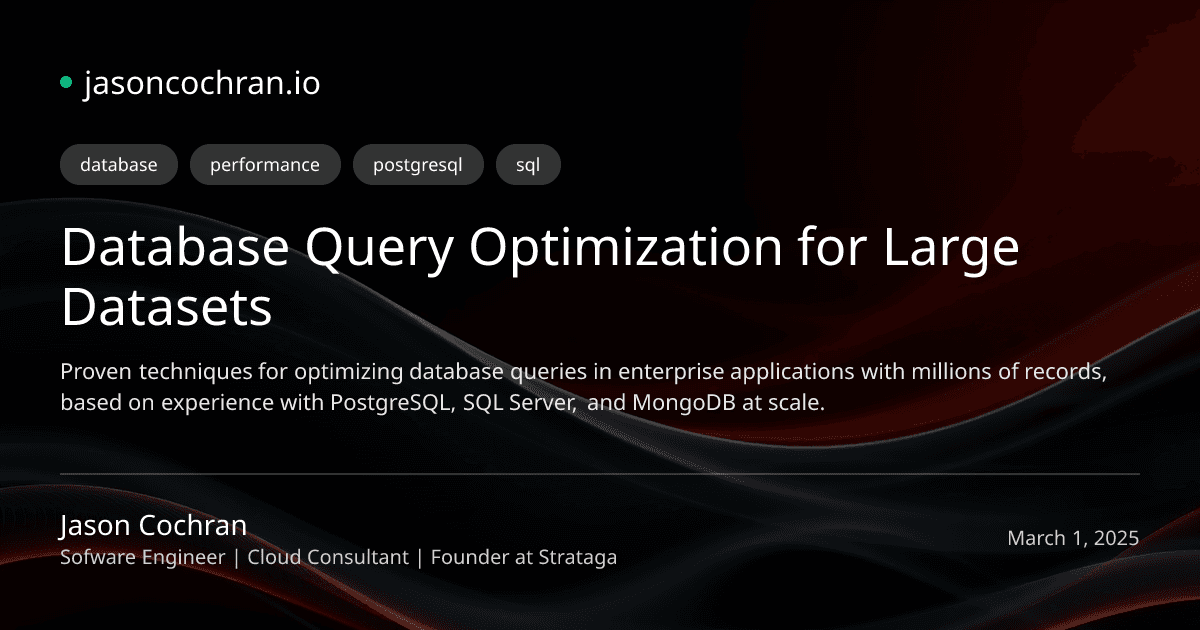 Database Query Optimization for Large Datasets