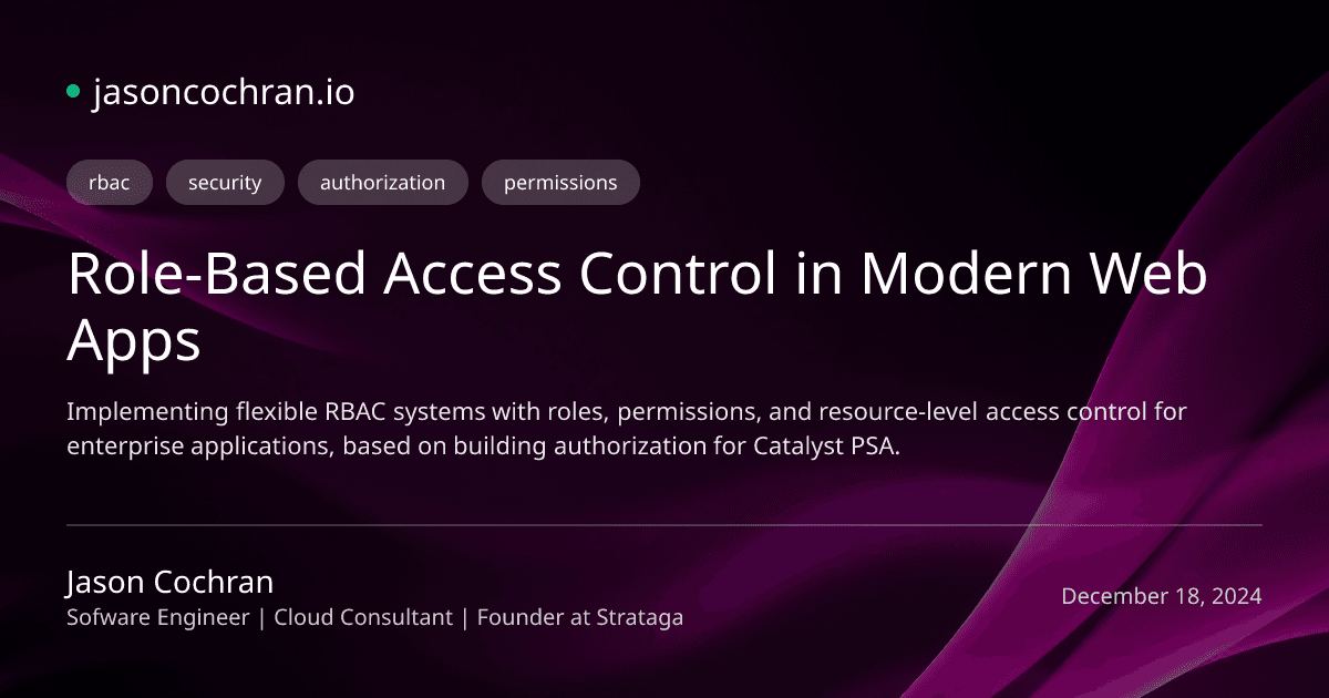 Role-Based Access Control in Modern Web Apps
